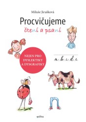 Procvičujeme čtení a psaní | JIRUŠKOVÁ, Miluše