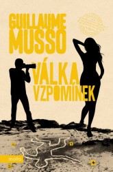 Válka vzpomínek | MUSSO, Guillaume