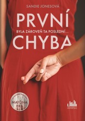 První chyba byla zároveň ta poslední... | JONESOVÁ, Sandie