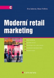 Moderní retail marketing | WOLFOVÁ, Hana