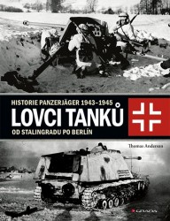 Lovci tanků | ANDERSON, Thomas