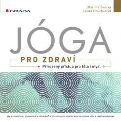 Jóga pro zdraví | ŠEDOVÁ, Martina