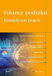 Finance podniku: Komplexní pojetí  | VOCHOZKA, Marek