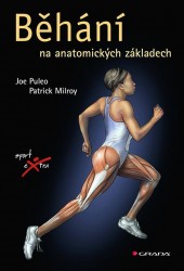 Běhání na anatomických základech | MILROY, Patrick