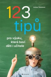 Levně 123 tipů pro výuku, která baví děti i učitele