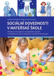 Sociální dovednosti v mateřské škole | MICHALOVÁ, Zdeňka