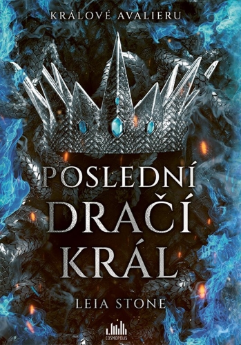 Levně Králové Avalieru - Poslední dračí král