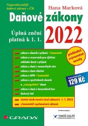 Daňové zákony 2022 - Úplná znění k 1. 1. 2022 | MARKOVÁ, Hana