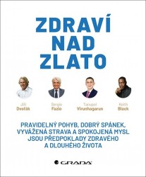 Zdraví nad zlato