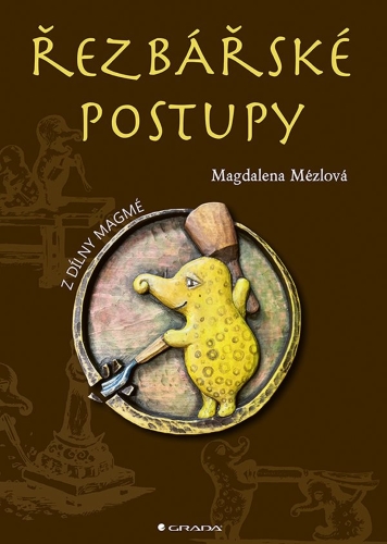 Levně Řezbářské postupy