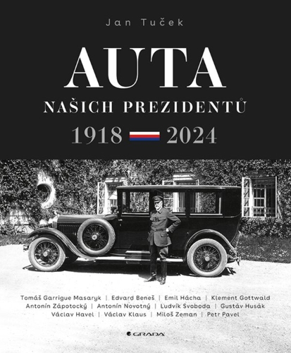 Levně Auta našich prezidentů 1918-2024