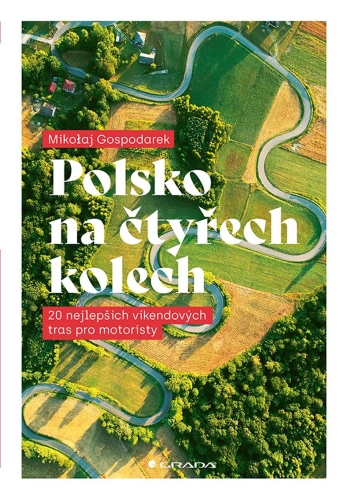Levně Polsko na čtyřech kolech