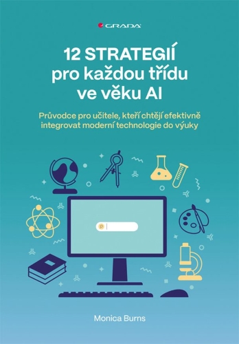 Levně 12 strategií pro každou třídu ve věku AI