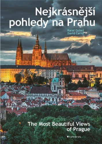 Levně Nejkrásnější pohledy na Prahu / The Most Beautiful Views of Prague