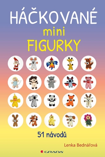 Levně Háčkované minifigurky - 51 návodů