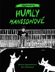 Tajemství Humly Hanssonové | SIGUNSDOTTEROVÁ, Kri