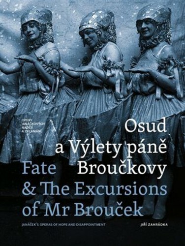 Levně Osud a Výlety páně Broučkovy