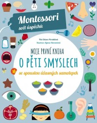 Levně Moje první kniha o pěti smyslech