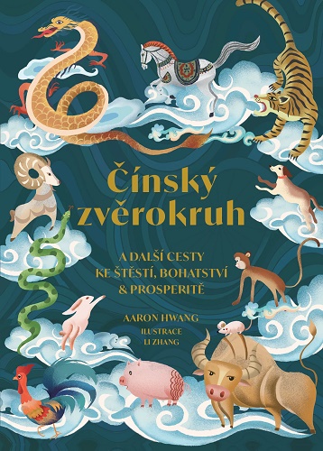 Levně Čínský zvěrokruh