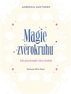 Levně Magie zvěrokruhu