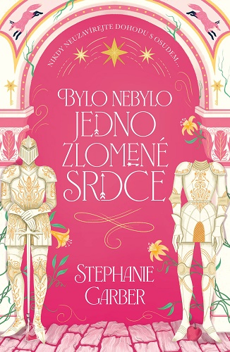 Levně Bylo nebylo jedno zlomené srdce
