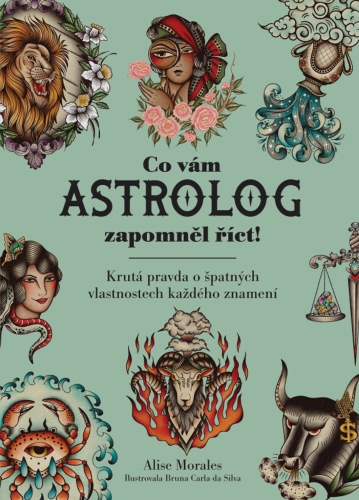 Levně Co vám astrolog zapomněl říct!