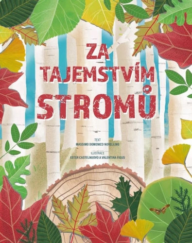 Levně Za tajemstvím stromů