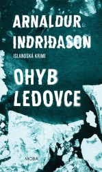 Ohyb ledovce  | INDRIDASON, Arnaldur