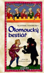 Olomoucký bestiář | VONDRUŠKA, Vlastimil