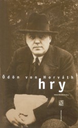 Hry | HORVÁTH, Ödön von