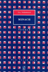 Minach. New Czech Play/volume 2 | VOLÁNKOVÁ, Iva