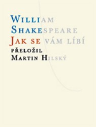 Jak se vám líbí | SHAKESPEARE, William