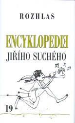 Encyklopedie Jiřího Suchého XIX | SUCHÝ, Jiří