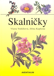 Skalničky | VODIČKOVÁ, Vlasta, KAPLICKÁ, Jiřina