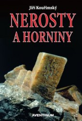 Nerosty a horniny | KOUŘIMSKÝ, Jiří