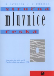 Stručná mluvnice česká | HAVRÁNEK, Bohuslav, JEDLIČKA, Alois