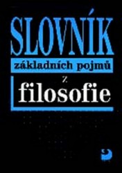 Slovník základních pojmů z filosofie | NESVADBA, Petr