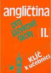 Angličtina pro jazykové školy II | NACHEROVÁ, Soňa, VACKOVÁ, Eva