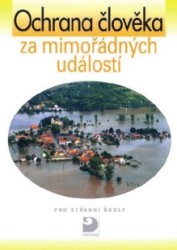 Ochrana člověka za mimořádných událostí pro SŠ | LINHART, Petr