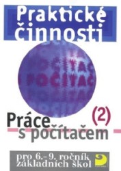 Praktické činnosti pro 6.-9. ročník základních škol | RAMBOUSEK, Vladimír