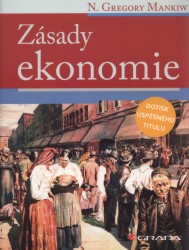 Zásady ekonomie | MANKIW, N. Gregory