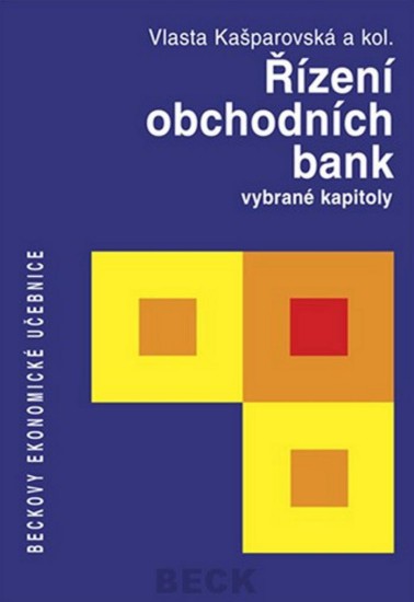 Řízení obchodních bank | KAŠPAROVSKÁ, Vlasta