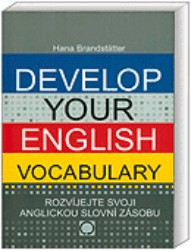 Develop your English Vocabulary | BRANDSTÄTTER, Hana