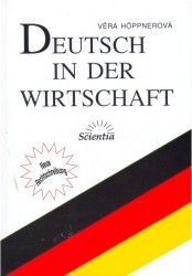 Deutsch in der Wirtschaft | HÖPPNEROVÁ, Věra