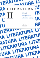 Literatura II | KUPCOVÁ, Helena, HRABÁKOVÁ, Jaroslava, STEJSKALOVÁ, Anna, PETERKA, Josef