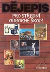 Dějepis pro střední odborné školy | PÁTEK, Jaroslav, ČAPEK, Vratislav