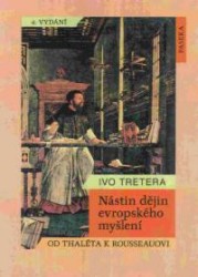 Nástin dějin evropského myšlení | TRETERA, Ivo