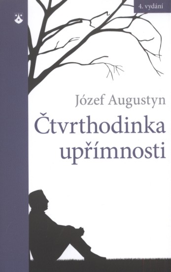 Čtvrthodinka upřímnosti | AUGUSTYN, Józef