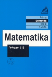 Matematika pro nižší ročníky víceletých gymnázií - sekunda | ŠIMŠA, Jaromír, HERMAN, Jiří, CHRÁPAVÁ, Vítězslava, JANČOVIČOVÁ, Eva