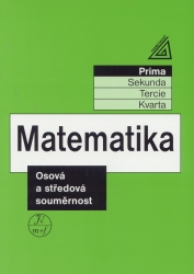 Matematika pro nižší ročníky víceletých gymnázií - prima | JANČOVIČOVÁ, Eva, CHRÁPAVÁ, Vítězslava, HERMAN, Jiří, ŠIMŠA, Jaromír